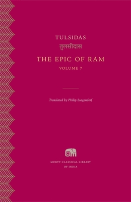 The Epic of RAM - Tulsidas, and Lutgendorf, Philip (Translated by)