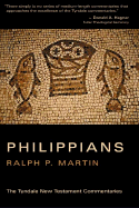 The Epistle of Paul to the Philippians: An Introduction and Commentary - Martin, Ralph P.