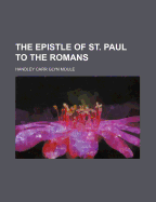 The Epistle of St Paul to the Romans