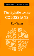 The Epistle to the Colossians