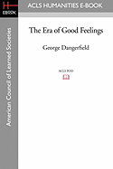 The Era of Good Feelings