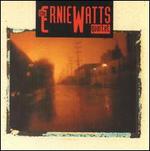 The Ernie Watts Quartet - Ernie Watts Quartet