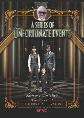 the ersatz elevator by lemony snicket