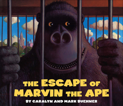 The Escape of Marvin the Ape - Buehner, Caralyn