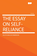 The Essay on Self-Reliance