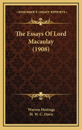 The Essays of Lord Macaulay (1908)