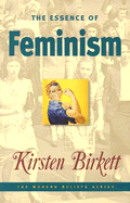 The Essence of Feminism