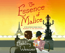 The Essence of Malice: A Mystery