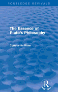 The Essence of Plato's Philosophy