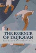 The Essence of Taijiquan