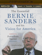 The Essential Bernie Sanders and His Vision for America