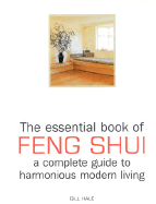 The Essential Book of Feng Shui