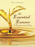 The Essential Essence: A Metaphysical view of Poetry