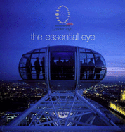 The Essential Eye: British Airways London Eye - Rattenbury, Kester