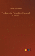 The Essential Faith of the Universal Church