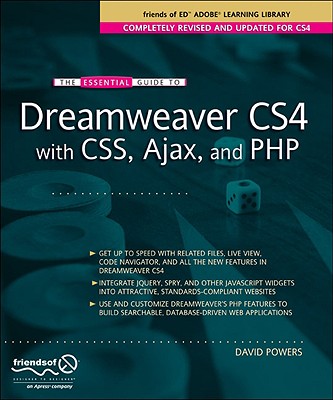 The Essential Guide to Dreamweaver Cs4 with Css, Ajax, and PHP - Powers, David, Dr.