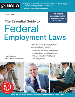 The Essential Guide to Federal Employment Laws - Guerin, Lisa, and Barreiro, Sachi