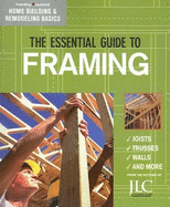 The Essential Guide to Framing - Journal of Light Construction (JLC)