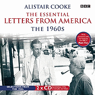 The Essential Letters from America: The 1960s - Cooke, Alistair, and Frei, Matt (Narrator)