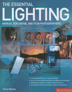 The Essential Lighting: Manual for Digital and Film Photographers