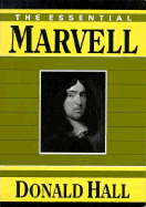 The Essential Marvell - Marvell, Andrew, and Hall, Donald (Editor)