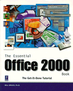 The Essential Office 2000 Book