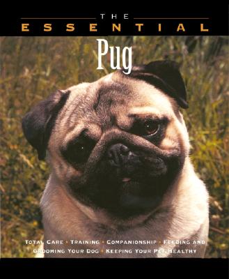 The Essential Pug - Howell Book House