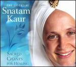 The Essential Snatam Kaur: Sacred Chants for Healing