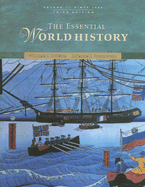 The Essential World History: Volume II: Since 1500