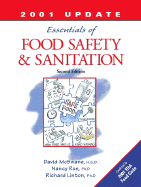 The Essentials of Food Safety and Sanitation - McSwane, David Zachary, and Rue, Nancy, PhD, and Linton, Richard