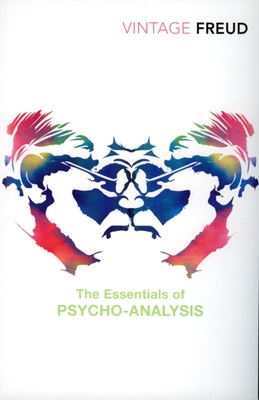 The Essentials of Psycho-Analysis - Freud, Anna (Editor)