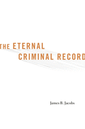 The Eternal Criminal Record
