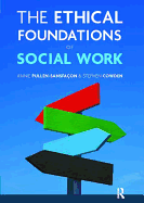 The Ethical Foundations of Social Work
