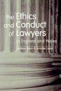 The Ethics and Conduct of Lawyers in the UK