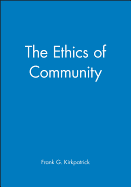 The Ethics of Community