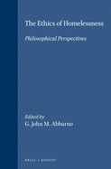 The Ethics of Homelessness: Philosophical Perspectives