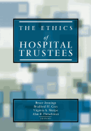 The Ethics of Hospital Trustees