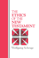 The Ethics of the New Testament