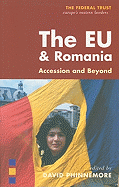 The EU and Romania: Accession and Beyond