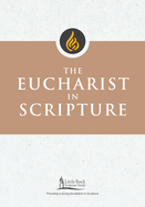 The Eucharist in Scripture