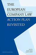 The European Company Law Action Plan Revisited: Reassessment of the 2003 Priorities of the European Commission