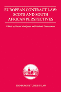 The European Contract Law: Scots and South African Perspectives