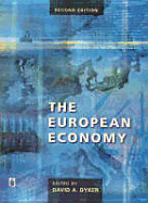 The European Economy - Dyker, David A