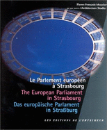 The European Parliament in Strasbourg