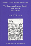 The European Peasant Family and Society: Historical Studies