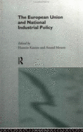 The European Union and National Industrial Policy