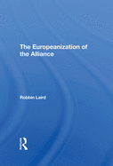 The Europeanization of the Alliance