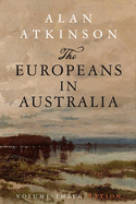 The Europeans in Australia: Volume Three - Nation