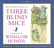The Eventful History of Three Blind Mice