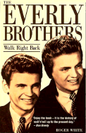 The Everly Brothers: Walk Right Back